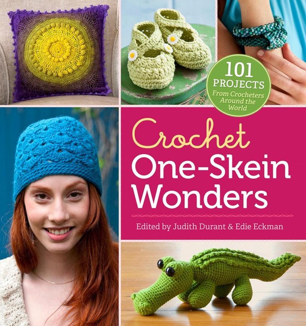 Crochet One-Skein Wonders by Judith Durant - ISBN: 9781612120423