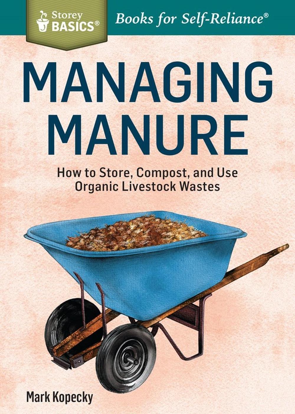 Managing Manure by Mark Kopecky - ISBN: 9781612124582
