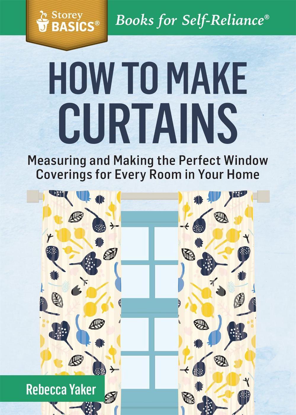 How to Make Curtains by Rebecca Yaker - ISBN: 9781612125398