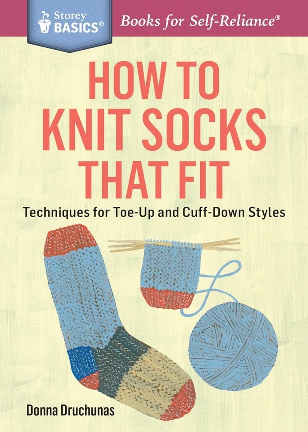 How to Knit Socks That Fit by Donna Druchunas - ISBN: 9781612125411