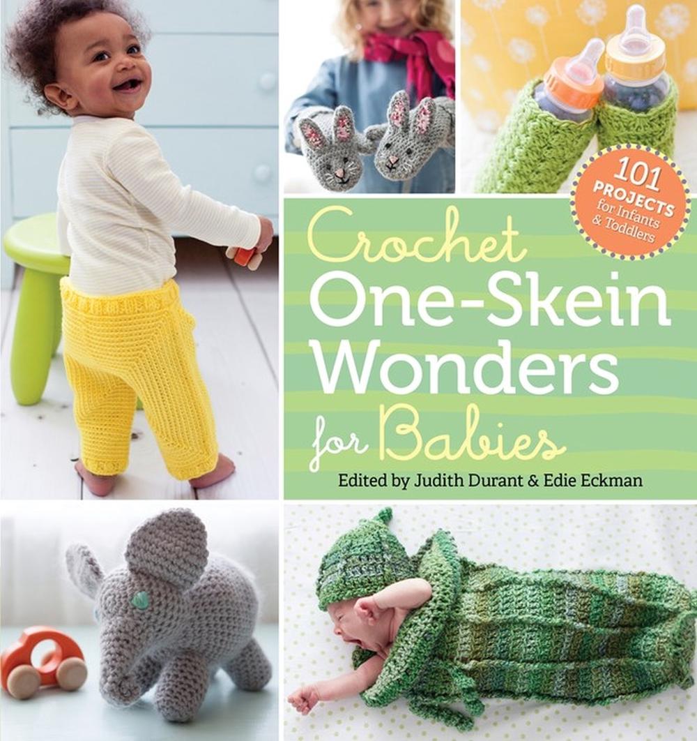 Crochet One-Skein Wonders® for Babies by Workman Publishing - ISBN: 9781612125763