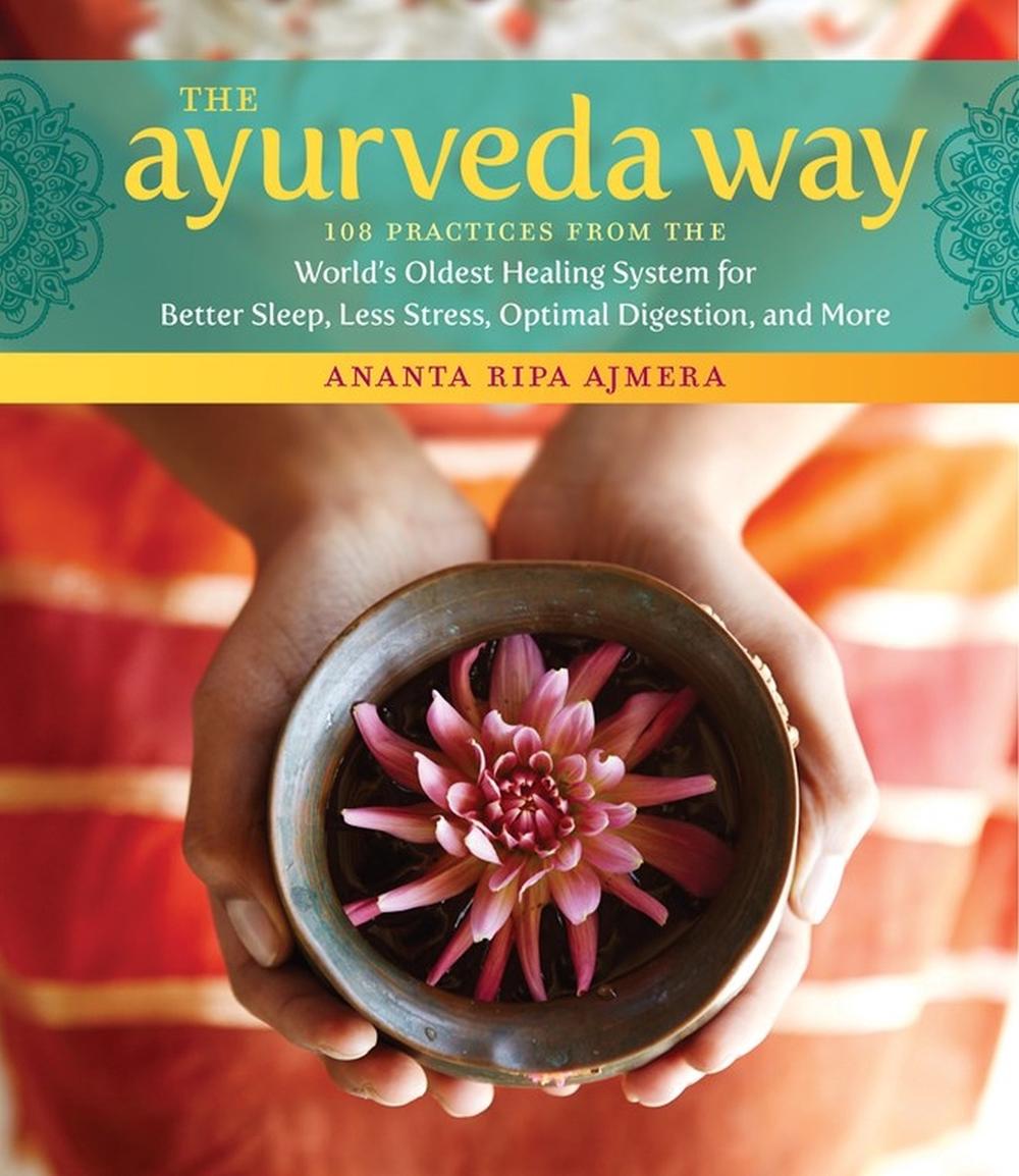 The Ayurveda Way, 9781612128184