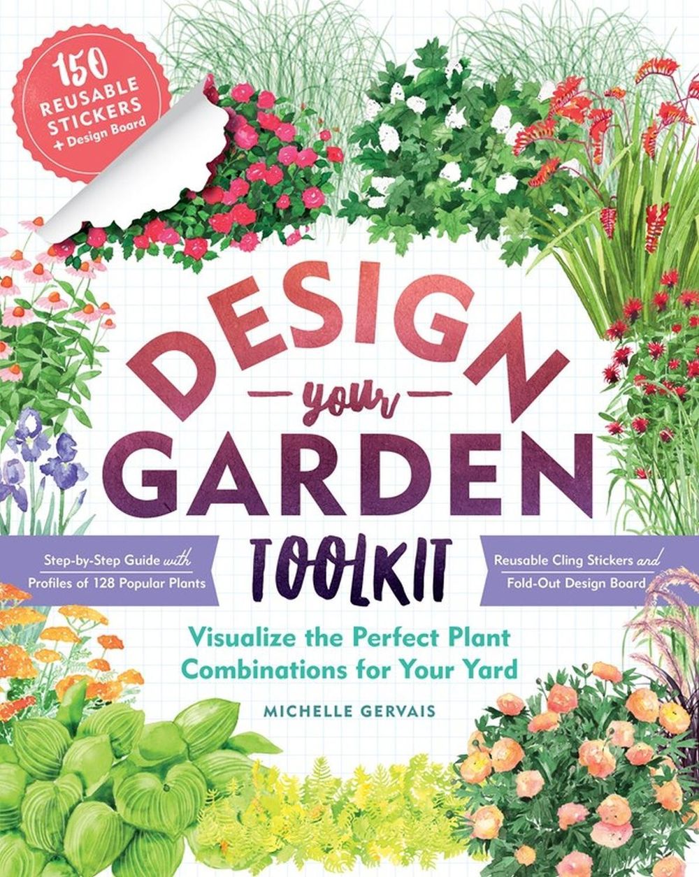 Design-Your-Garden Toolkit by Michelle Gervais - ISBN: 9781612129228