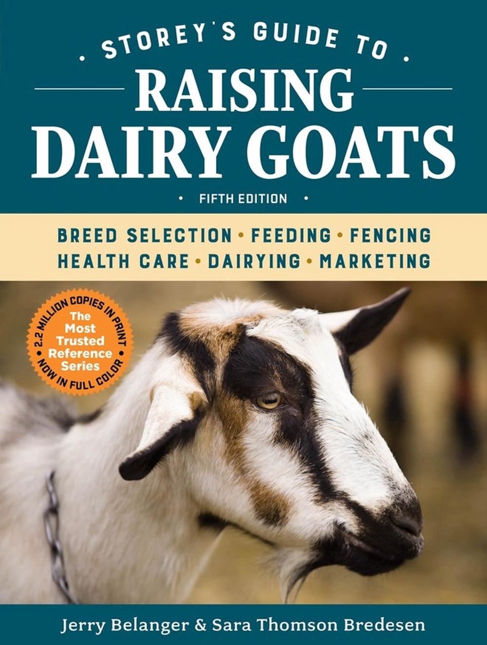 Storey's Guide to Raising Dairy Goats, 5th Edition, 9781612129327
