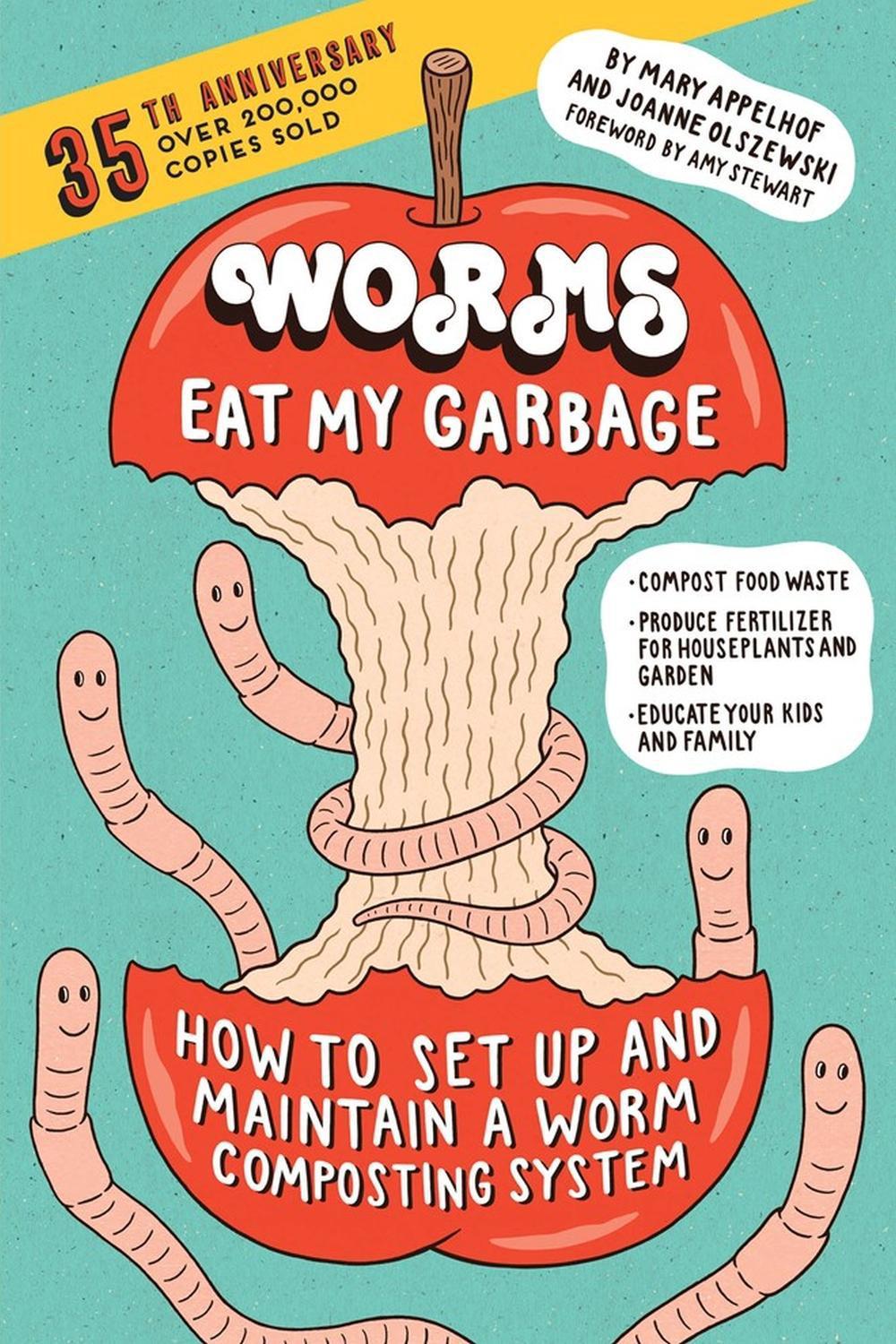 Worms Eat My Garbage, 35th Anniversary Edition, 9781612129471