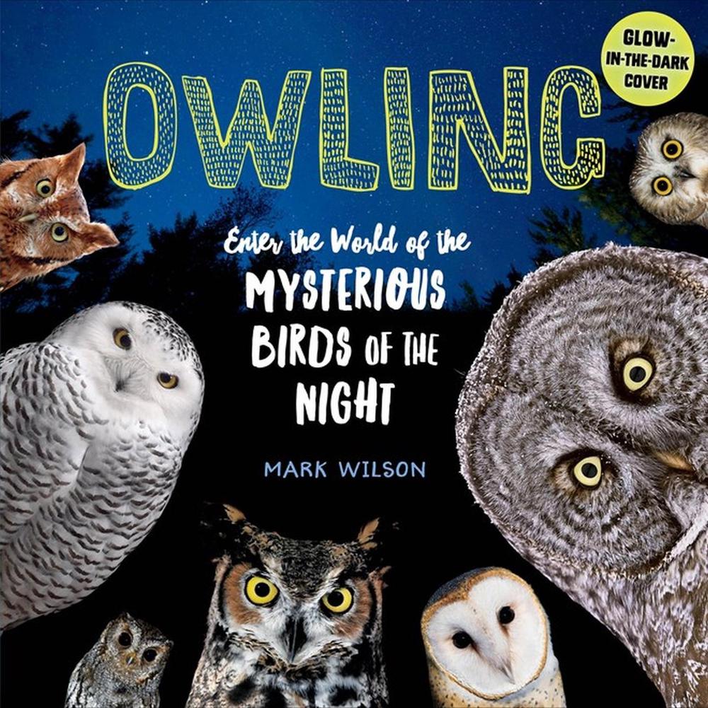 Owling by Mark Wilson - ISBN: 9781612129624