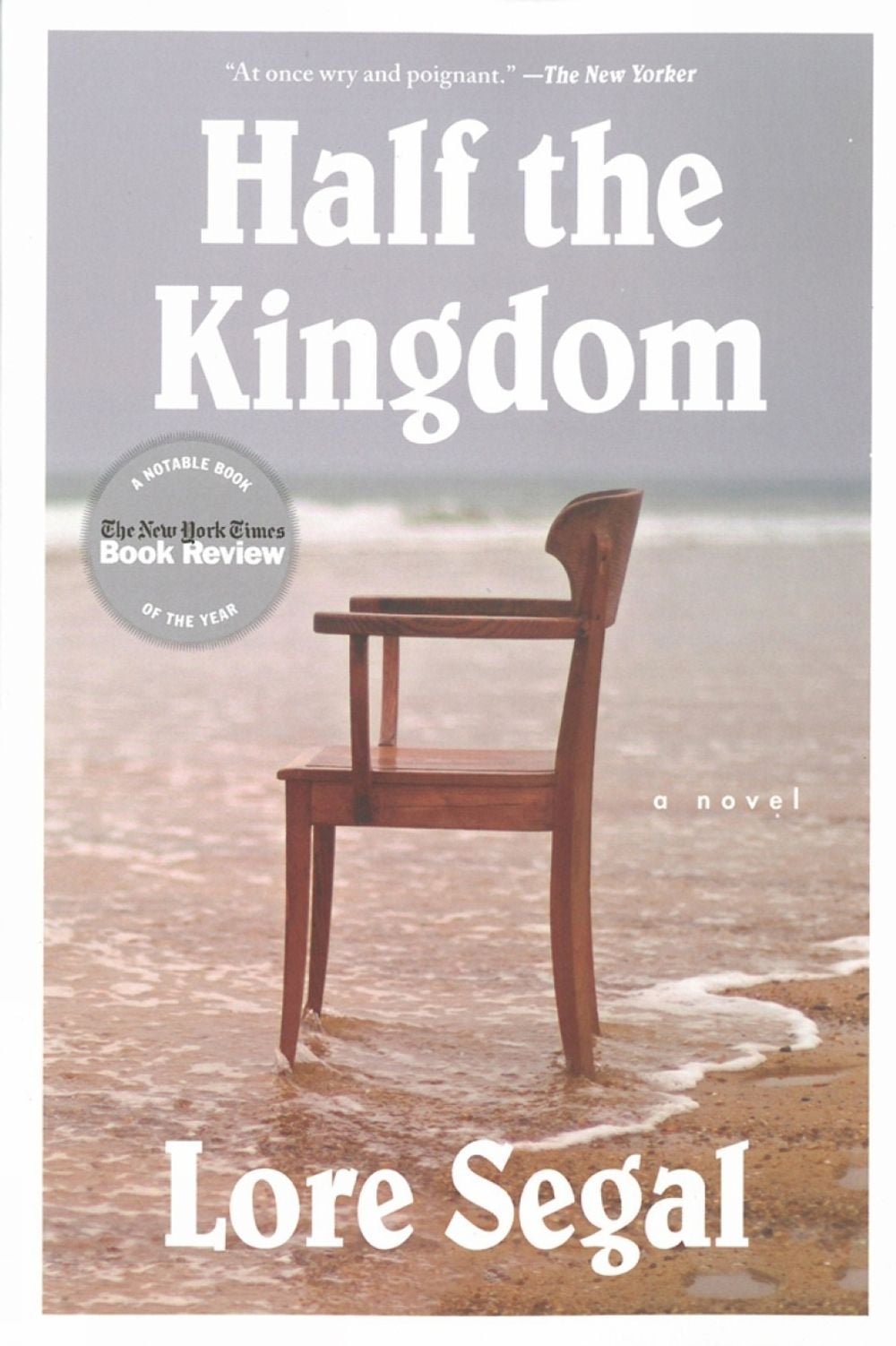 Half The Kingdom by Lore Segal - ISBN: 9781612193922