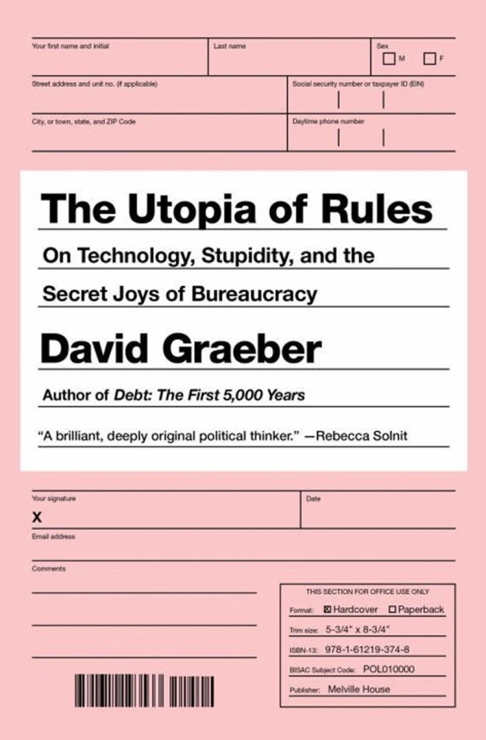 The Utopia of Rules by David Graeber - ISBN: 9781612195186