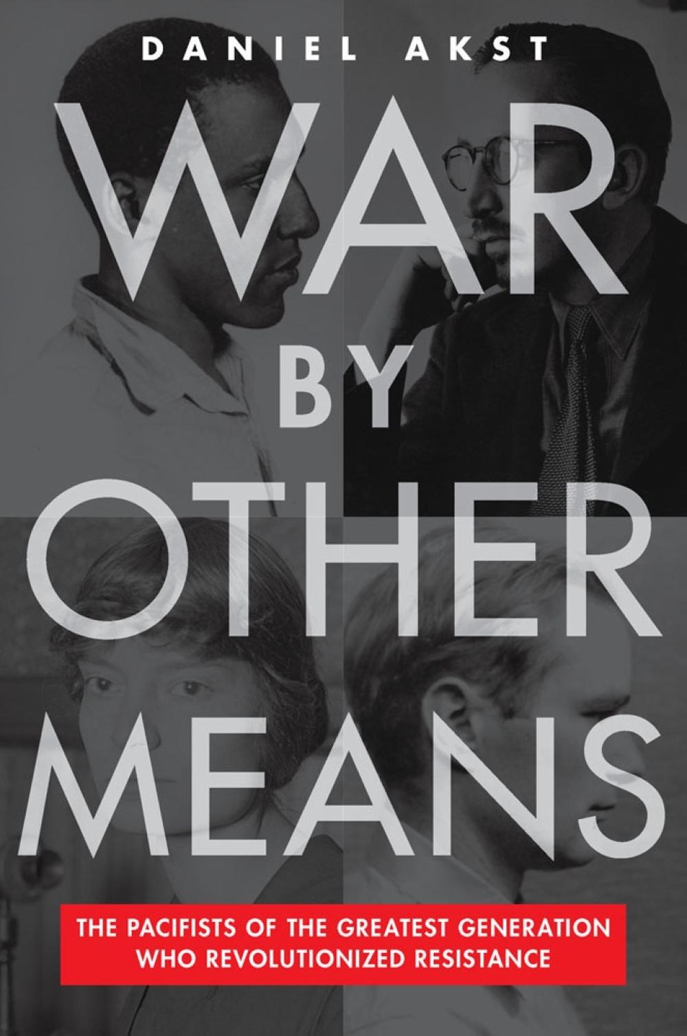 War By Other Means by Daniel Akst - ISBN: 9781612199245