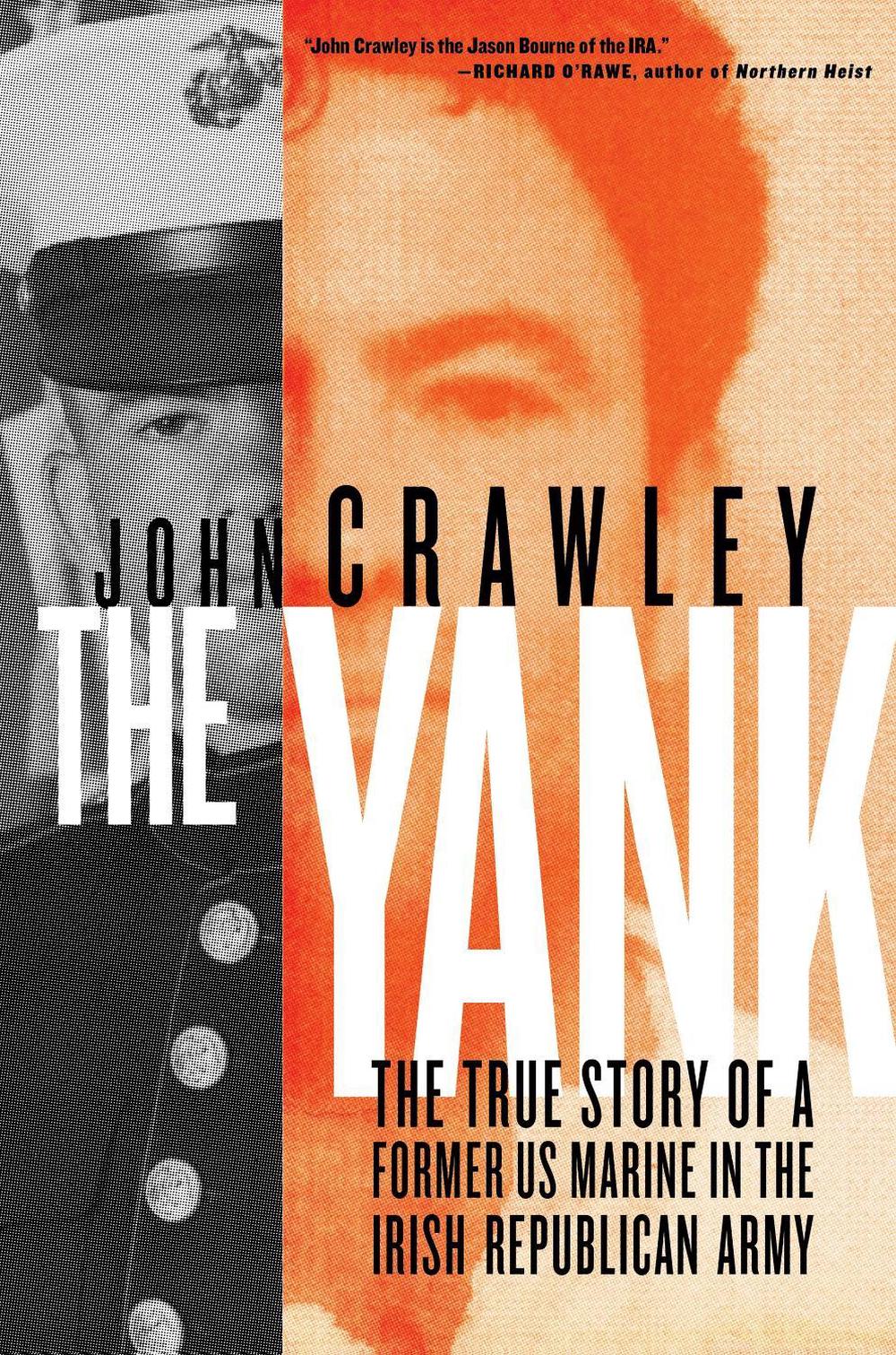 The Yank by John Crawley - ISBN: 9781612199849