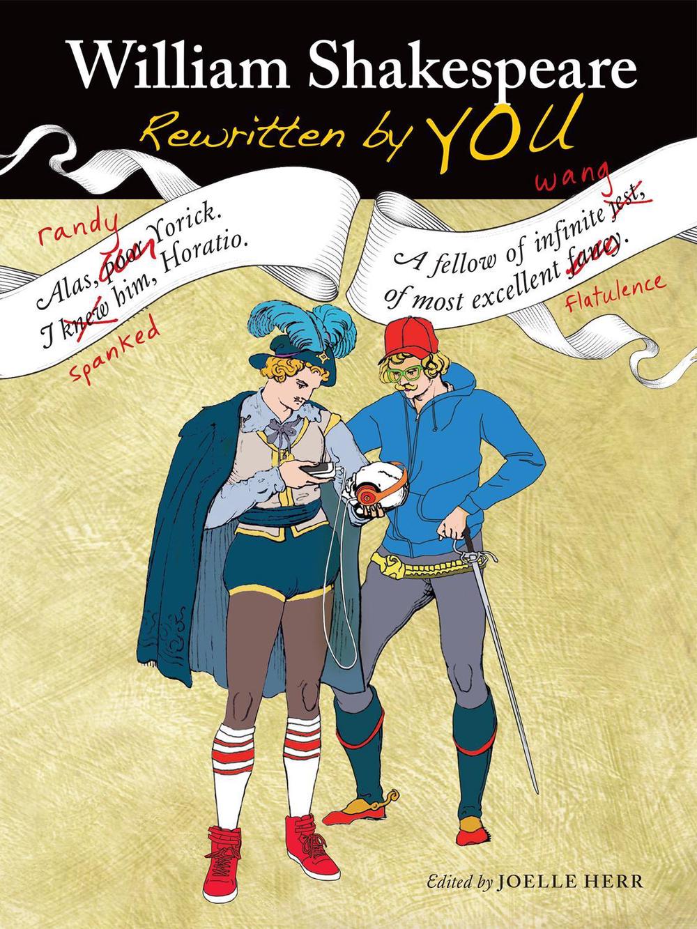 William Shakespeare Rewritten by You by Joelle Herr - ISBN: 9781612433530