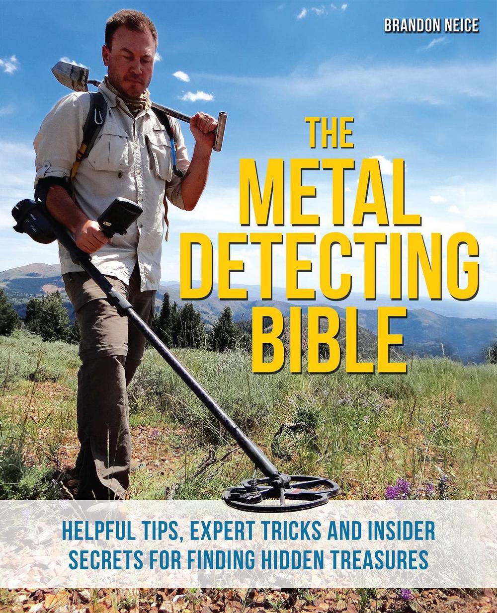 The Metal Detecting Bible, 9781612435275