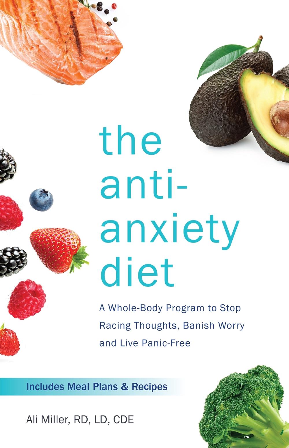 The Anti-Anxiety Diet, 9781612438023