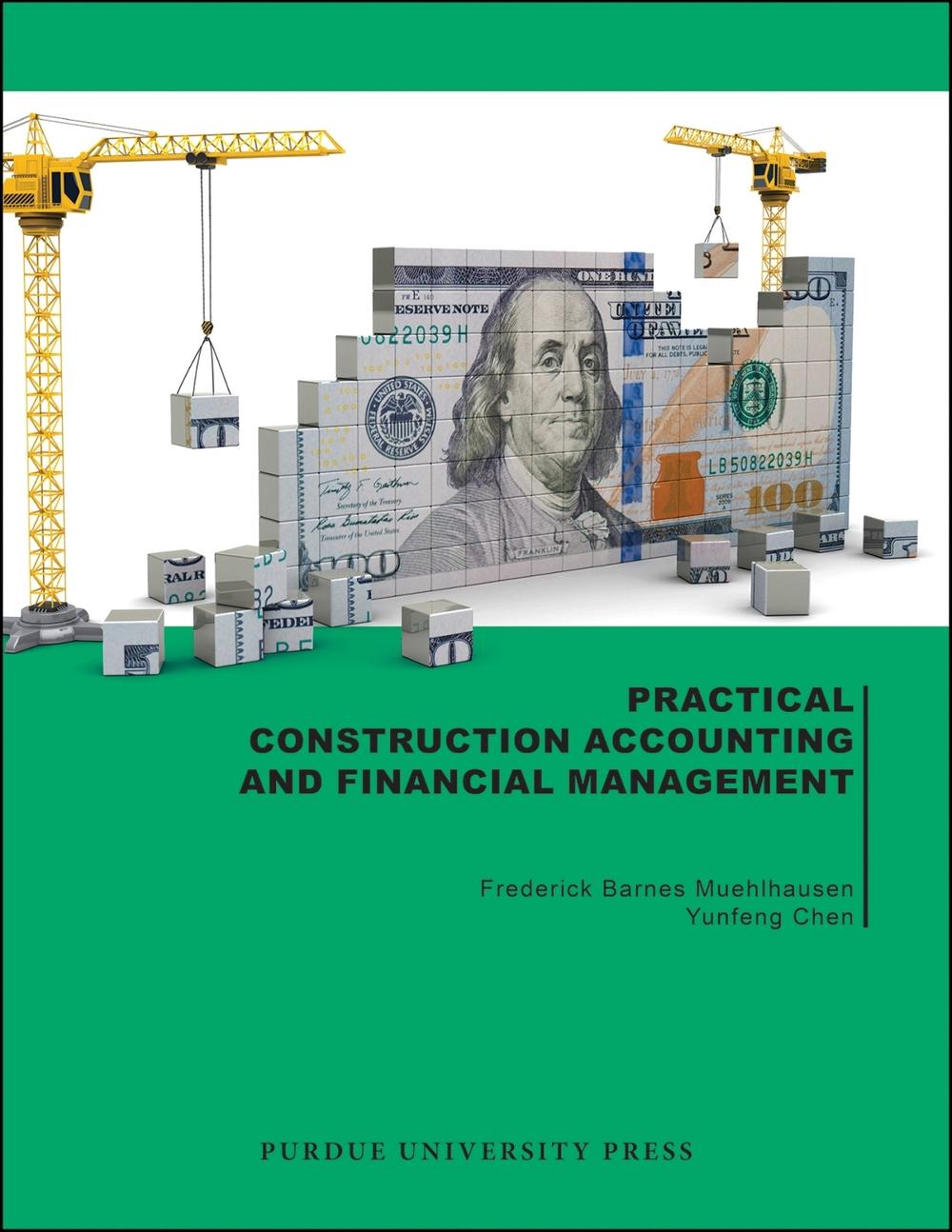 Practical Construction Accounting and Financial Management, 9781612497655