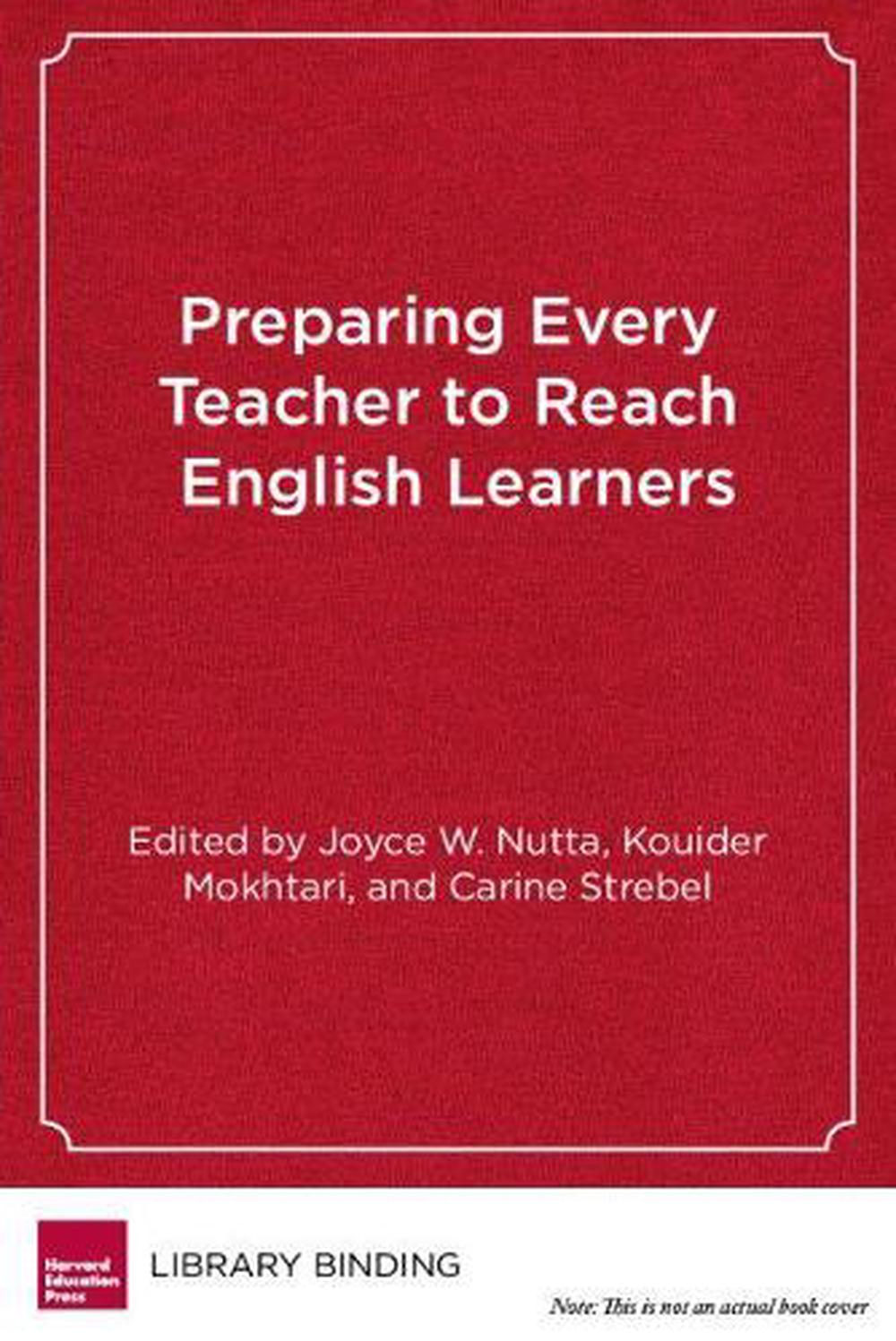 preparing-every-teacher-to-reach-english-learners-by-joyce-w-nutta