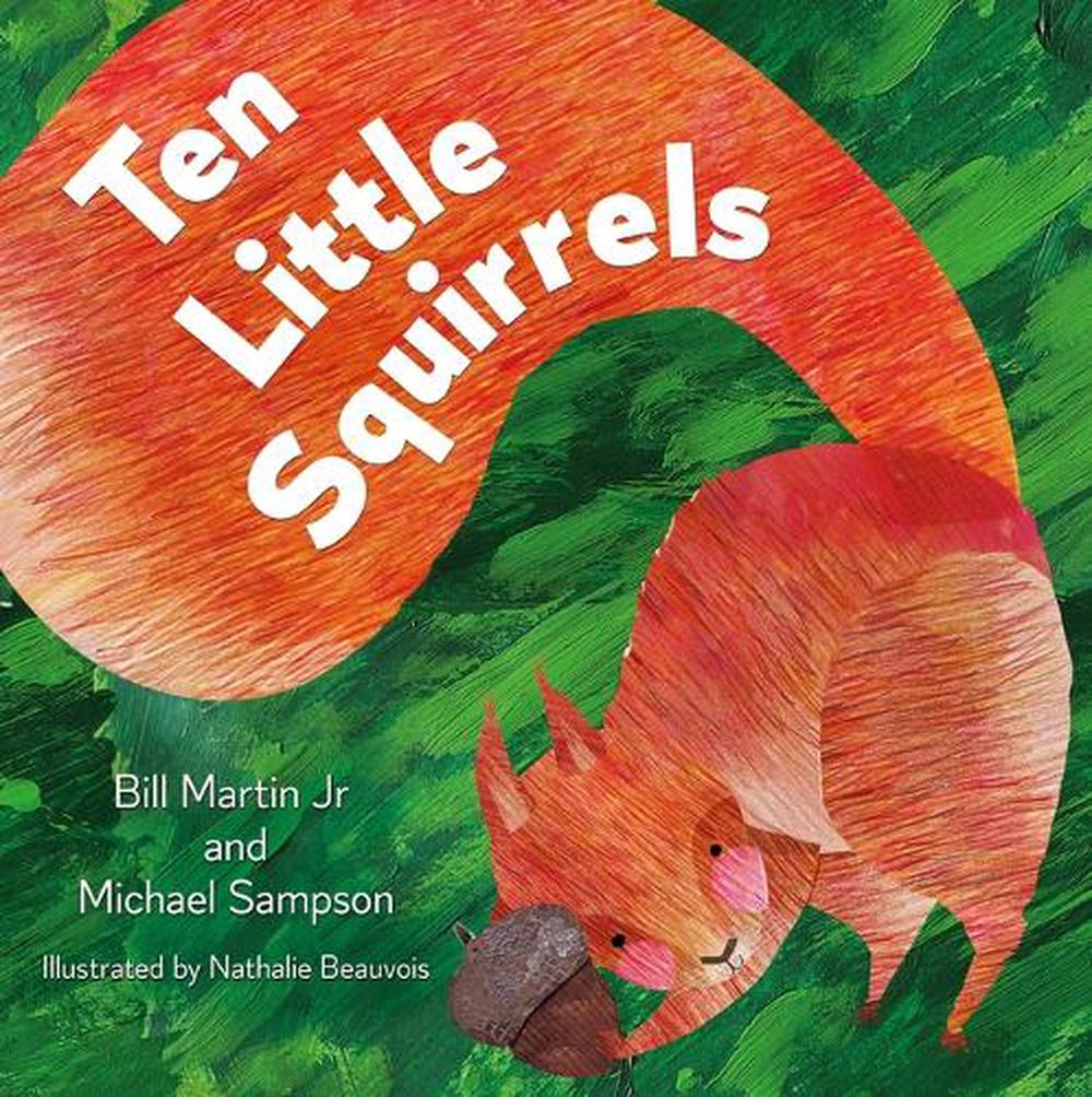 Ten Little Squirrels, 9781612546001
