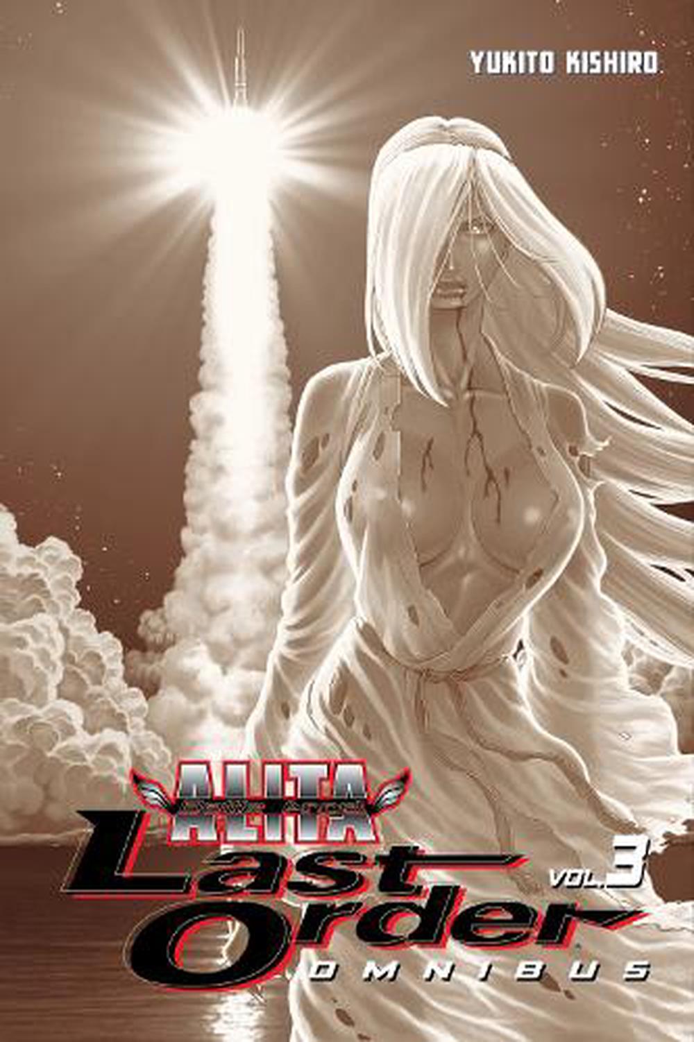 Battle Angel Alita: Last Order Omnibus, Volume 3 by Yukito Kishiro,  Paperback, 9781612622934 | Buy online at The Nile