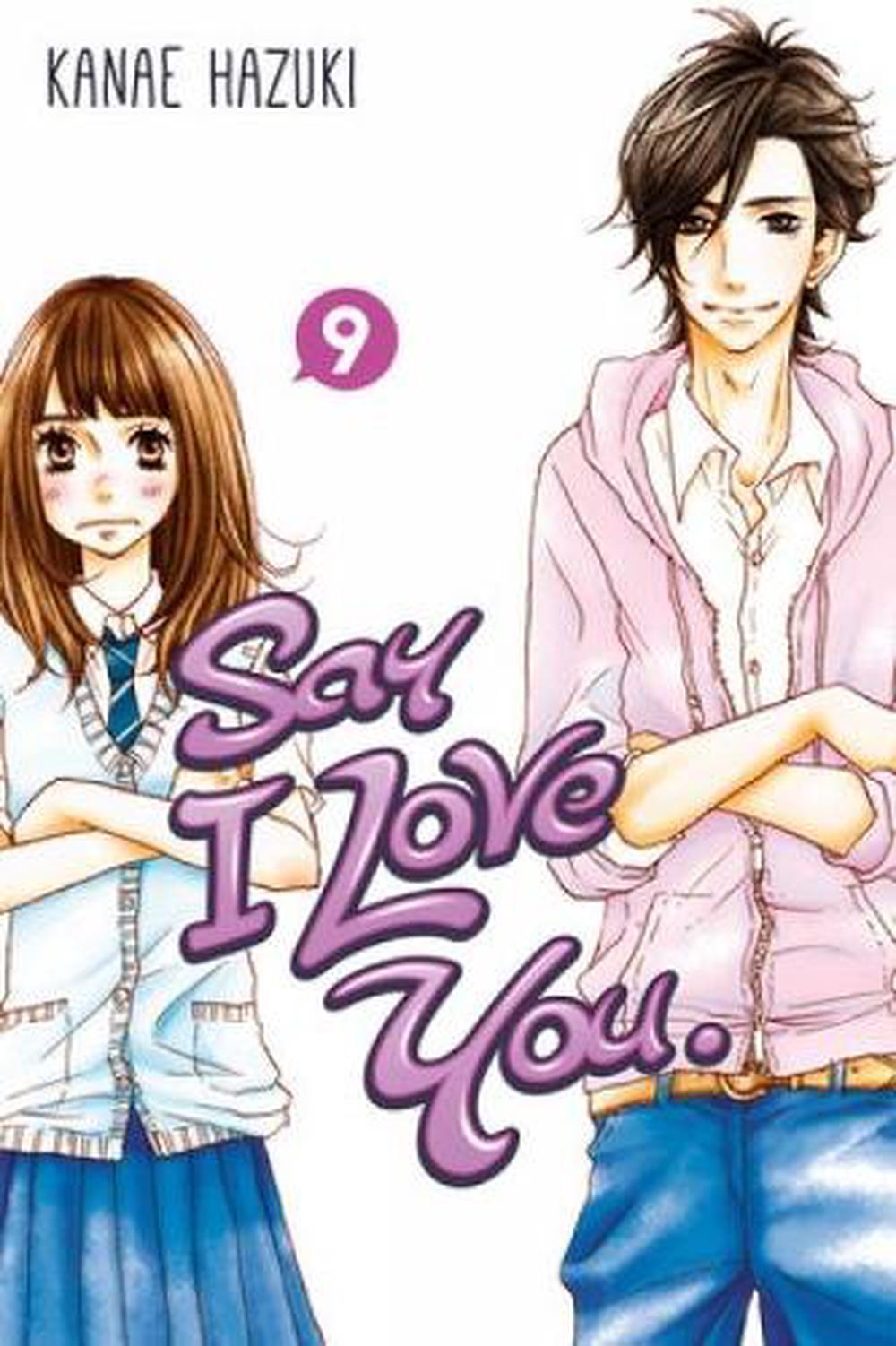 Say I Love You Volume 9 by Kanae Hazuki - ISBN: 9781612626741