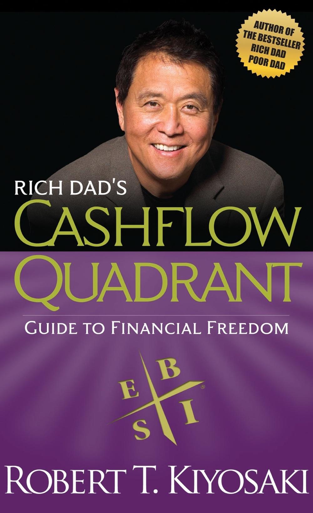 Rich Dad's Cashflow Quadrant: Guide to Financial Freedom, 9781612680064