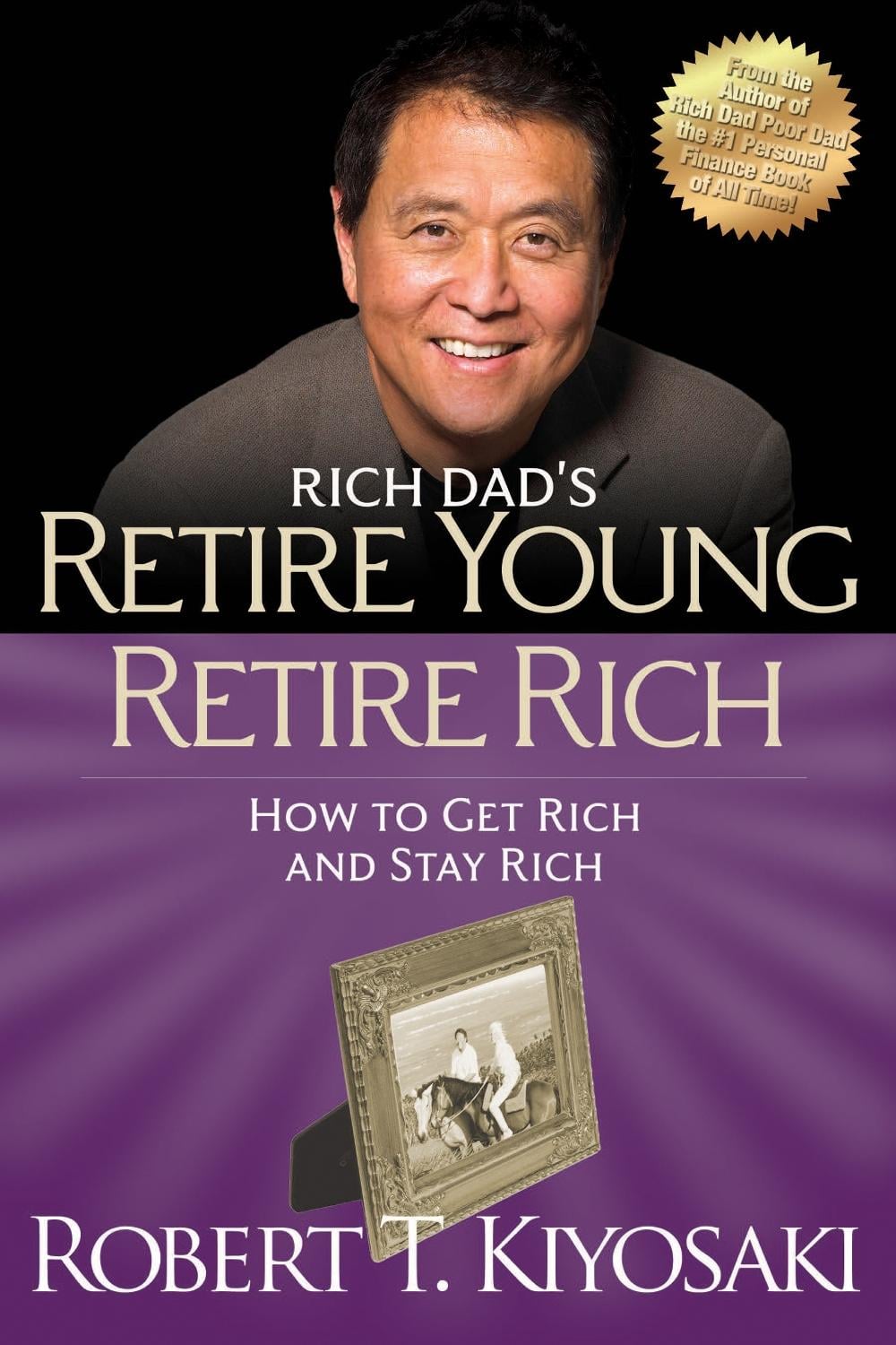 Retire Young Retire Rich by Robert T. Kiyosaki - ISBN: 9781612680408