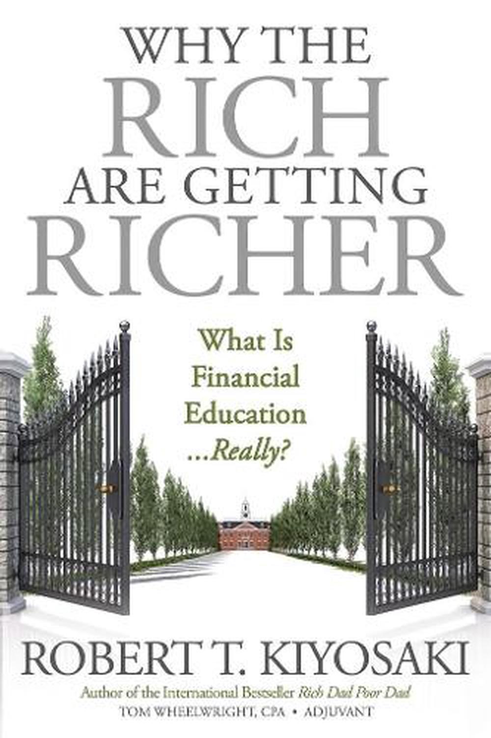 Why the Rich Are Getting Richer, 9781612680972