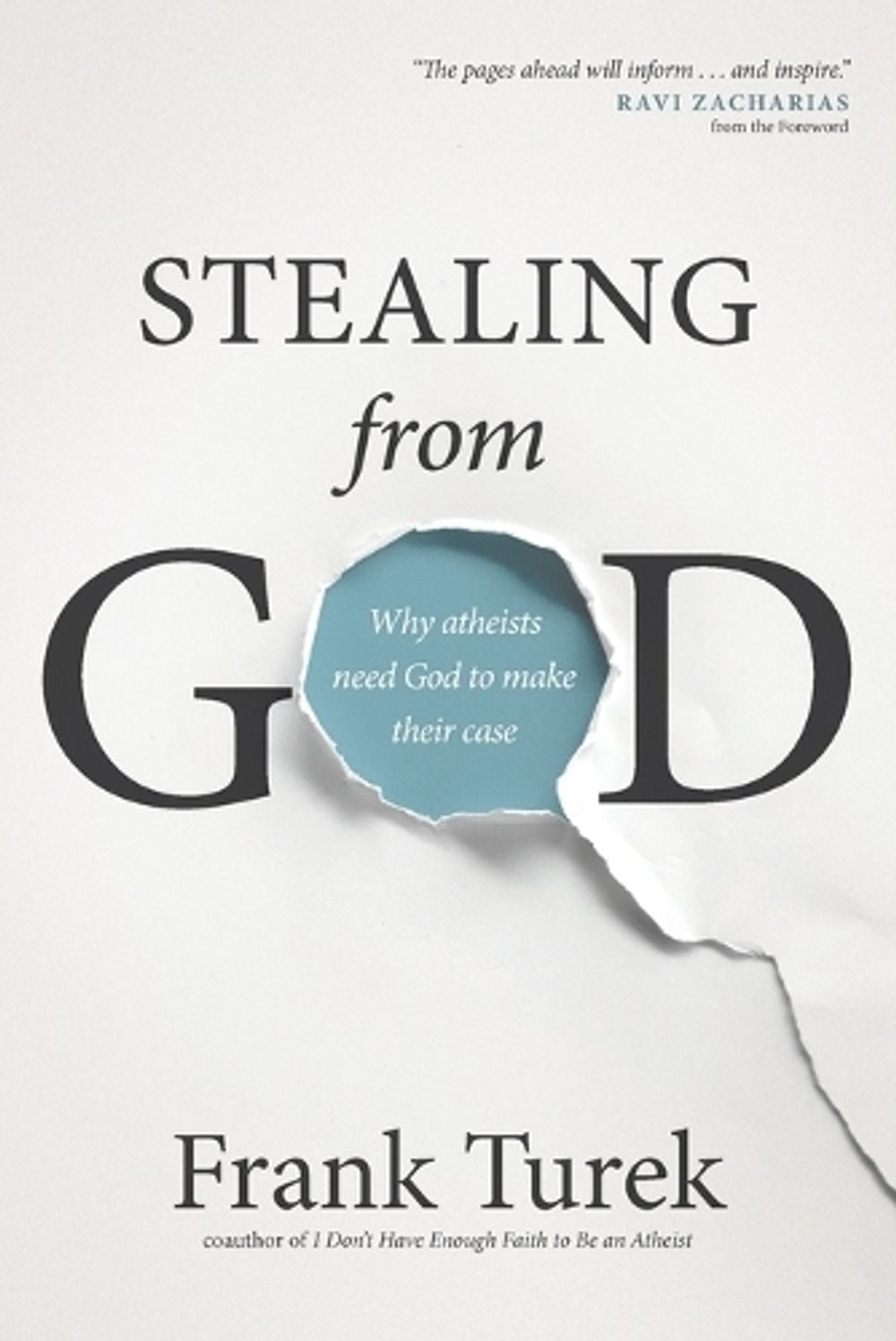 Stealing from God by Frank Turek - ISBN: 9781612917016