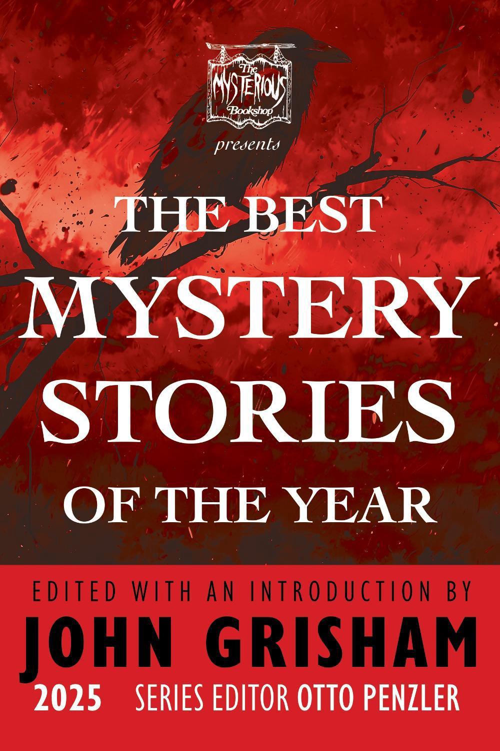 The Mysterious Bookshop Presents the Best Mystery Stories of the Year 2025, 9781613166840