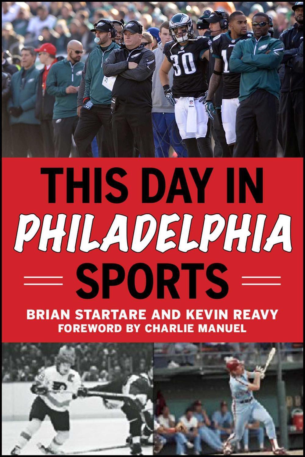 This Day in Philadelphia Sports, 9781613218419