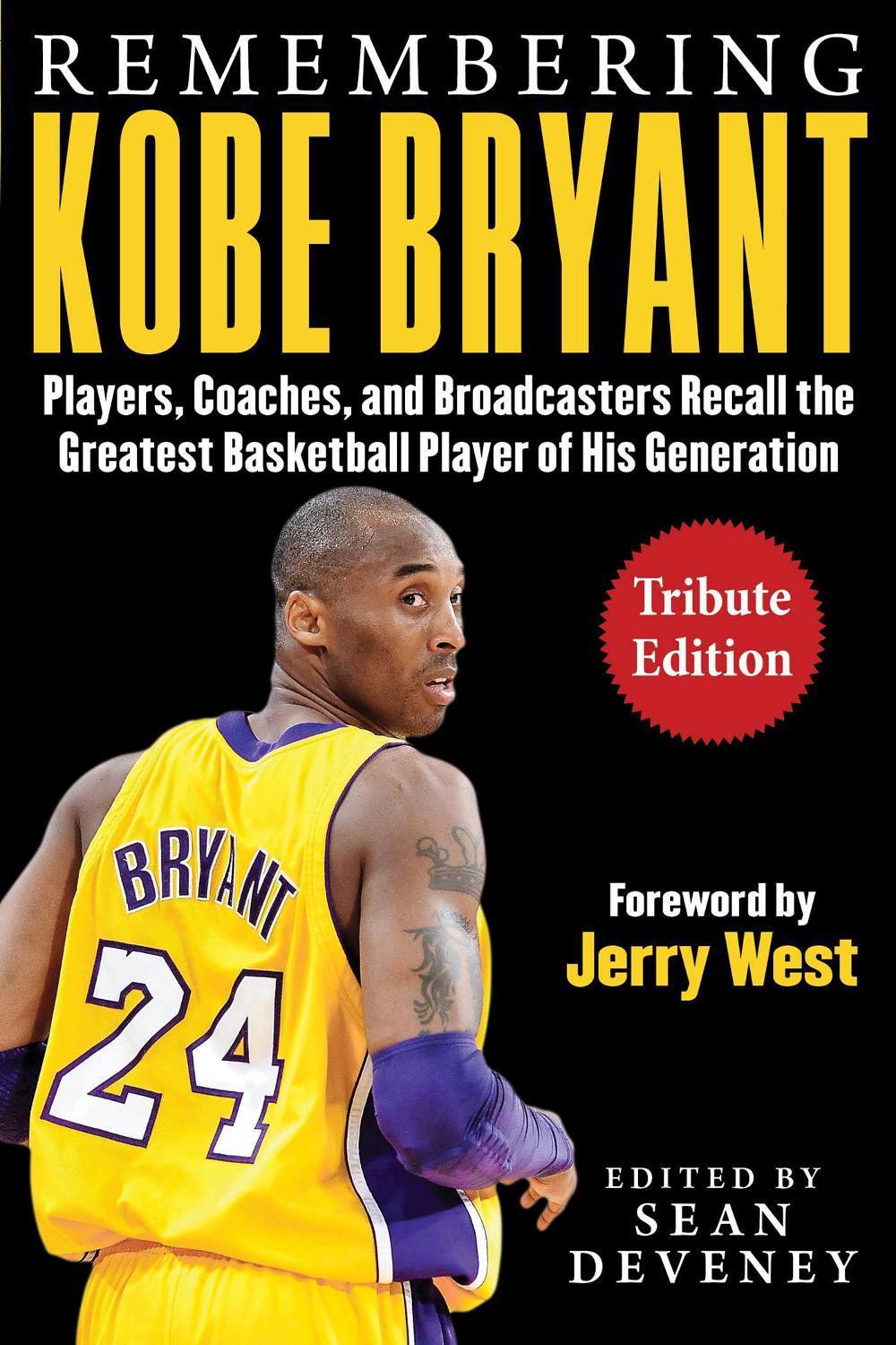 Remembering Kobe Bryant by Sean Deveney - ISBN: 9781613219775