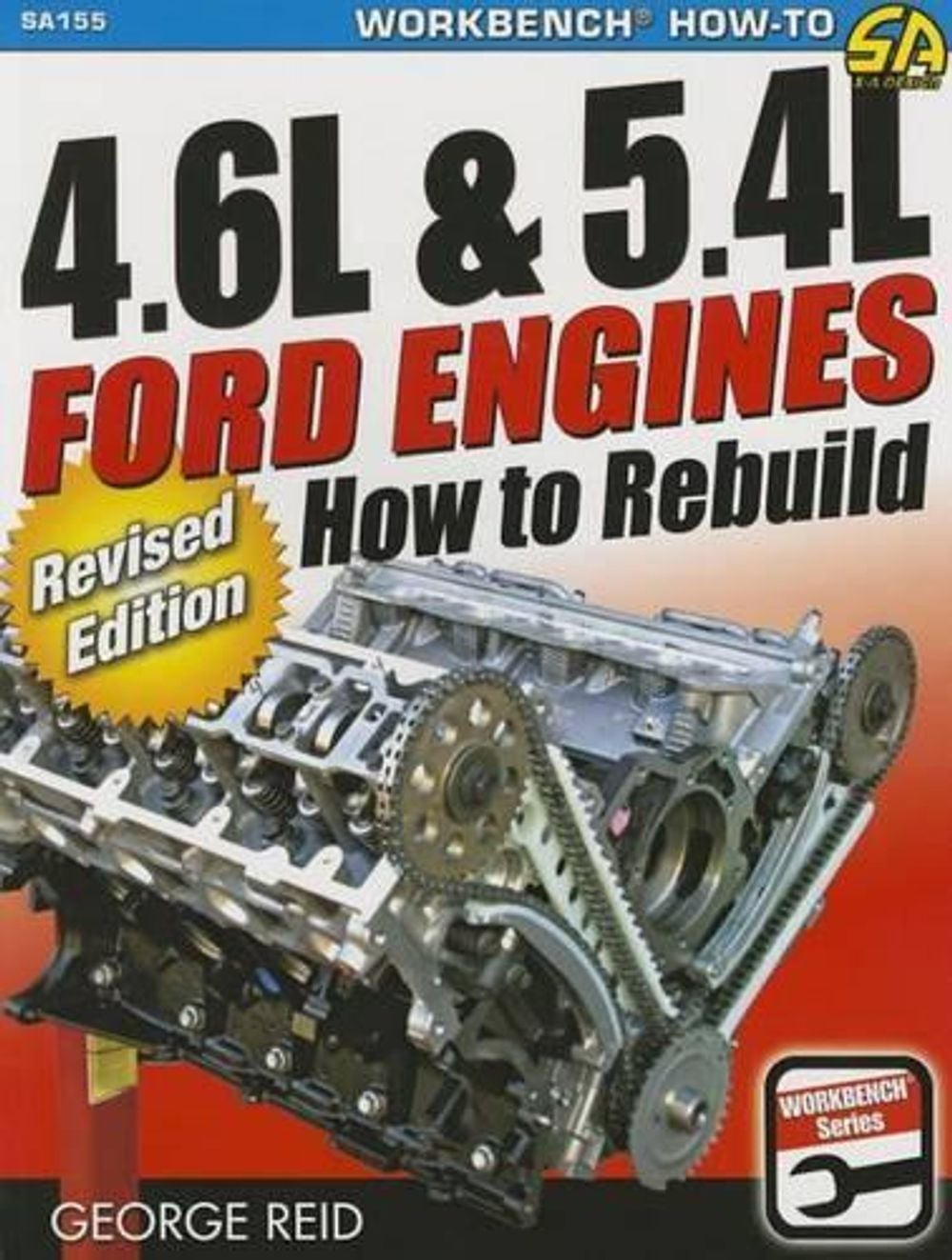 4.6l and 5.4l Ford Engines by George Reid - ISBN: 9781613252284