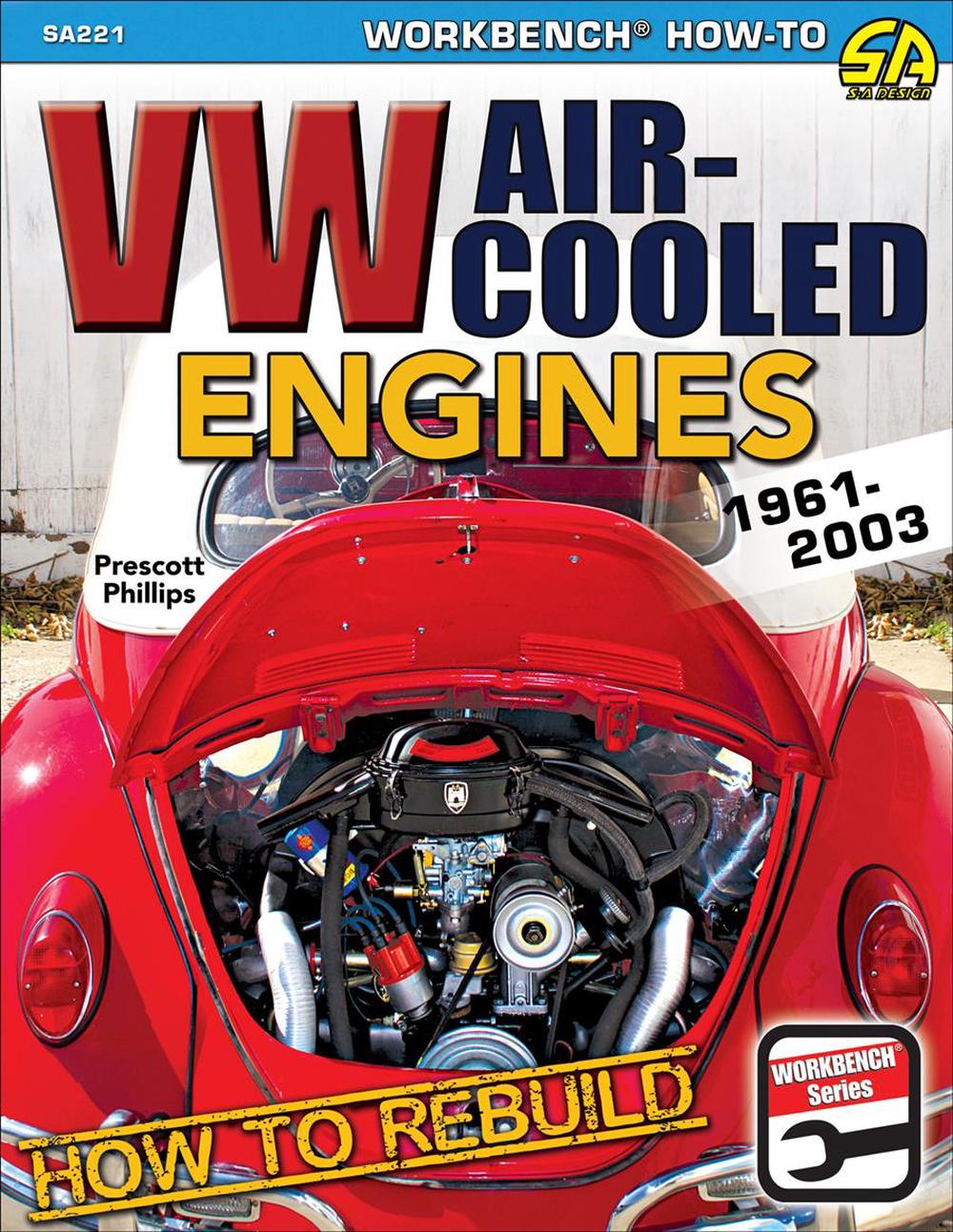 How to Rebuild VW Air-Cooled Engines 1961-2003, 9781613254332