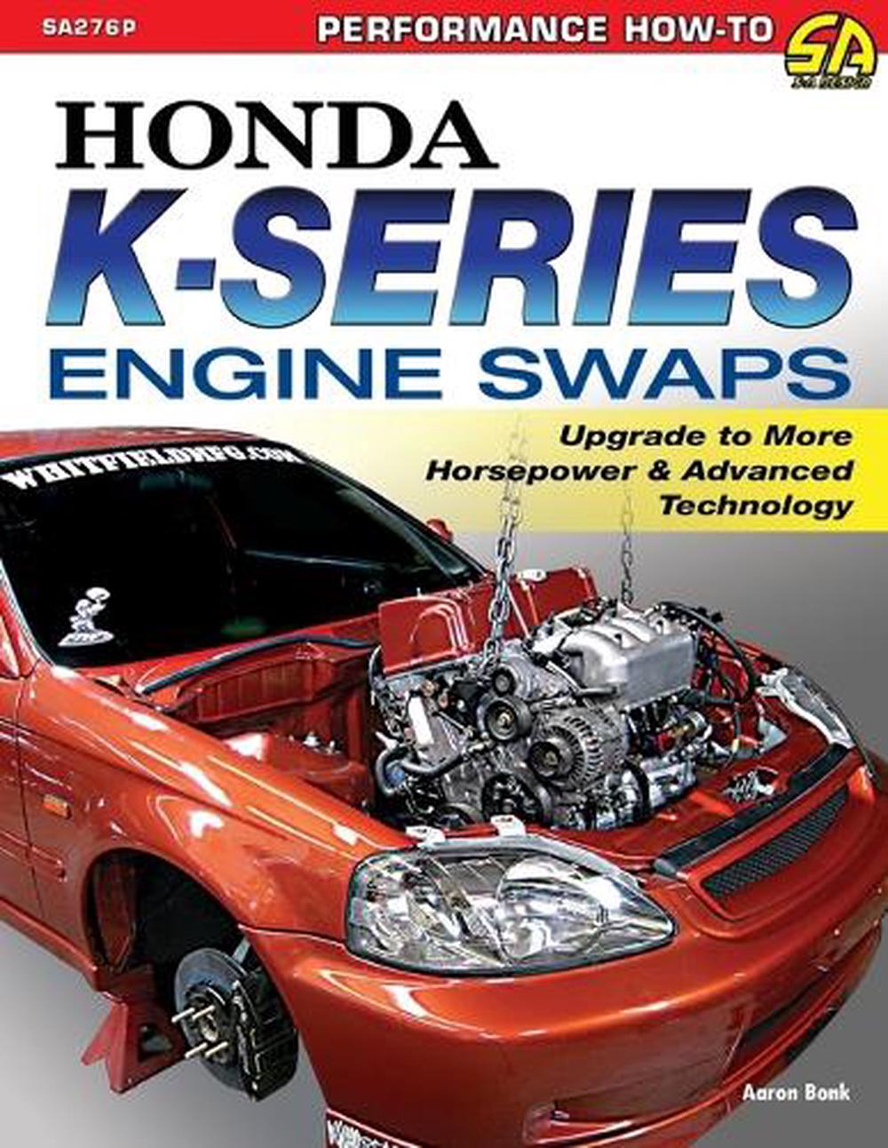 Honda K-Series Engine Swaps, 9781613254646