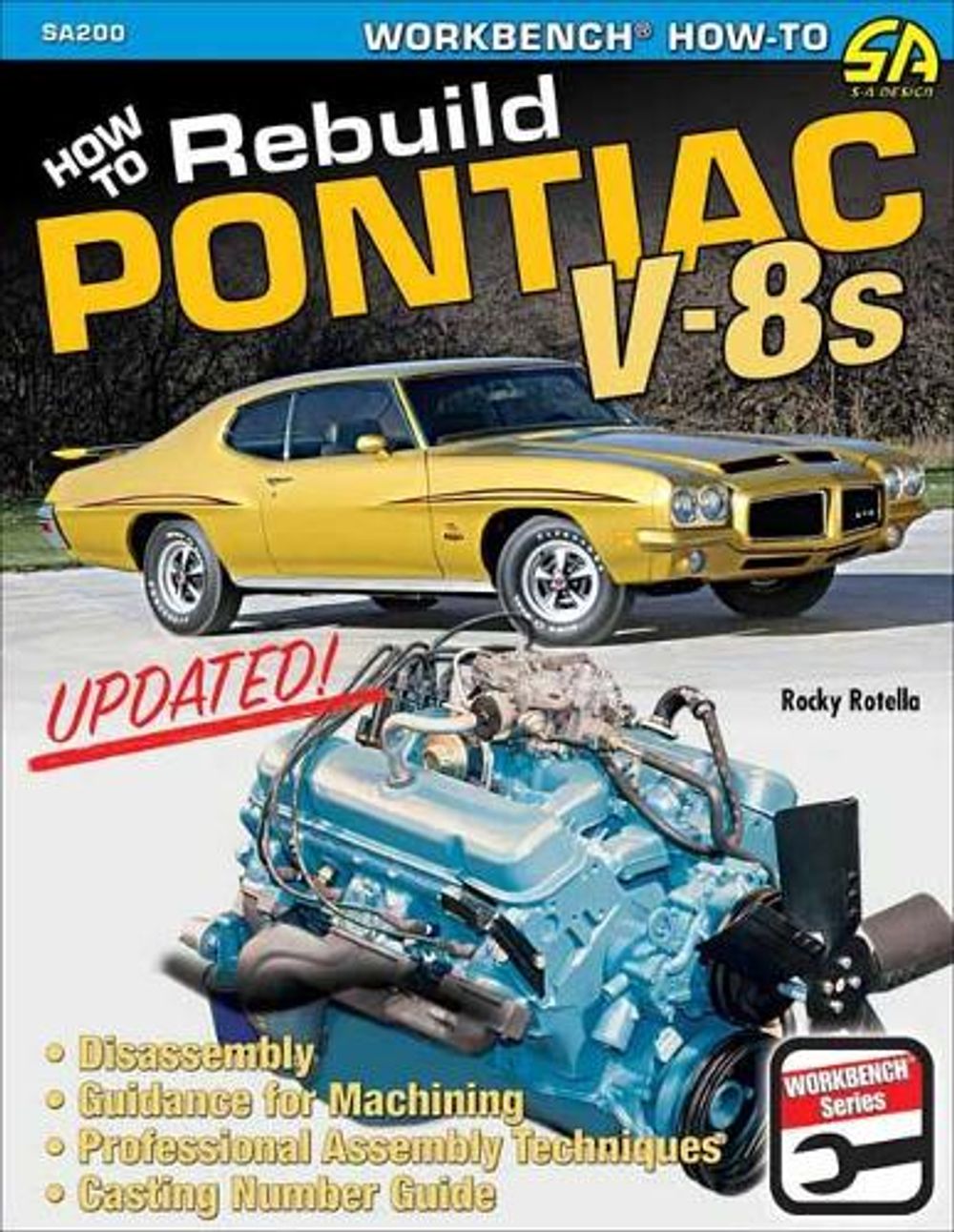 How to Rebuild Pontiac V-8s by Rocky Rotella - ISBN: 9781613255636