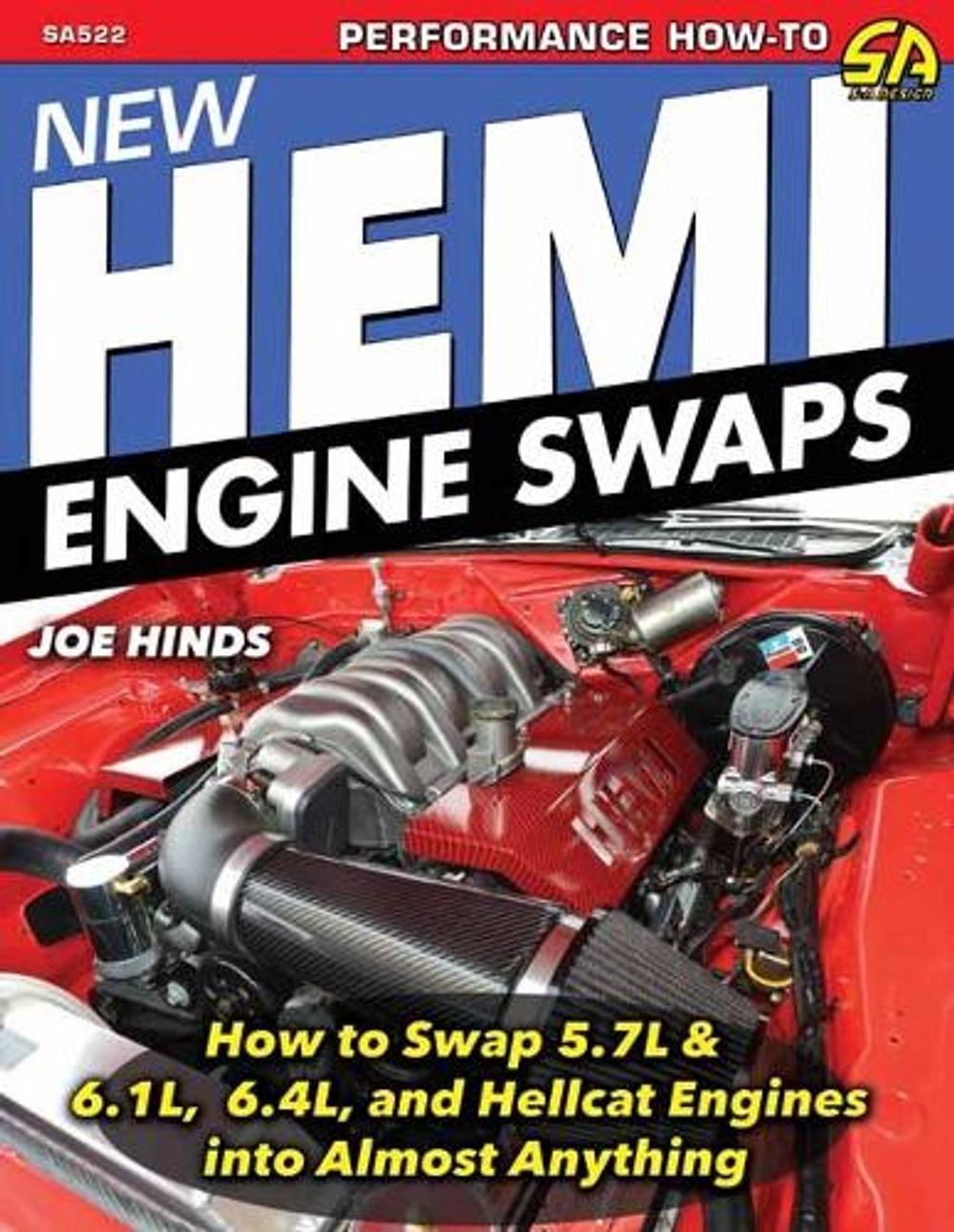 New Hemi Engine Swaps: by Joe Hinds - ISBN: 9781613257296