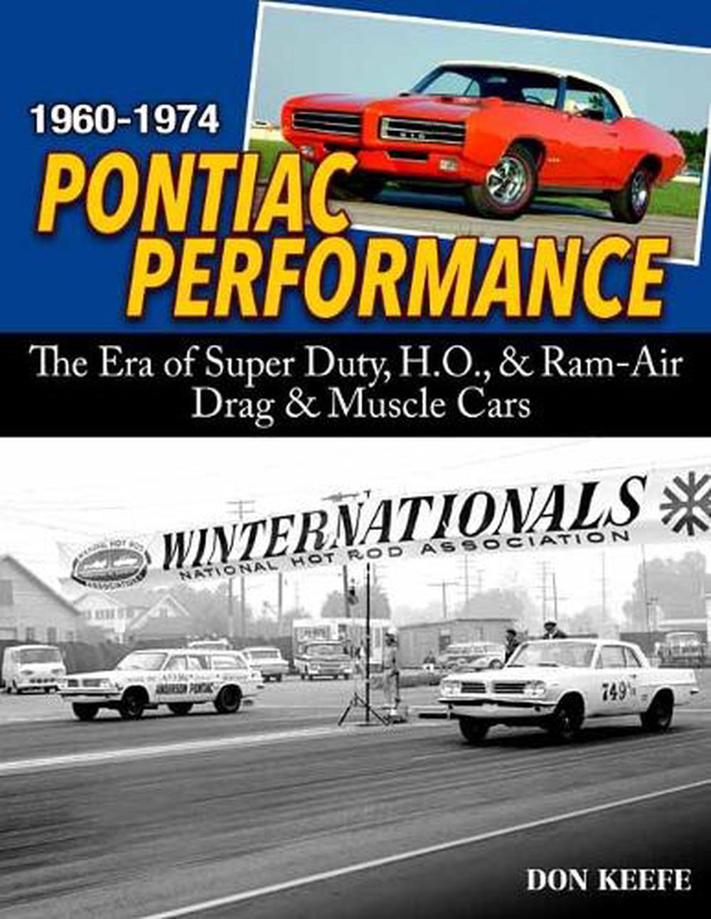 Pontiac Performance 1960-1974, 9781613257777