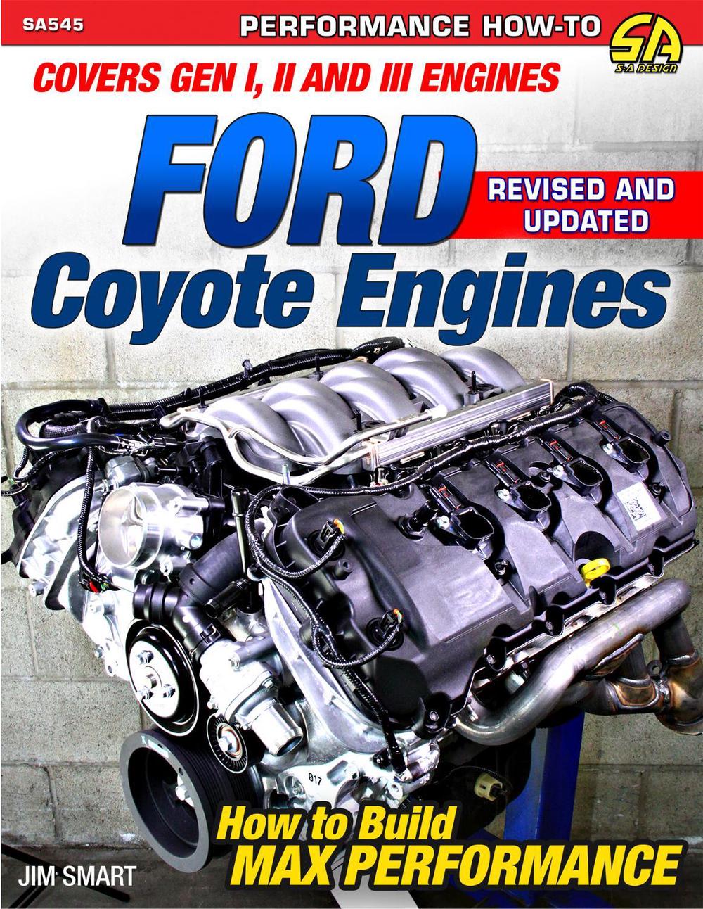 Ford Coyote Engines: Max - REV Ed., 9781613257982