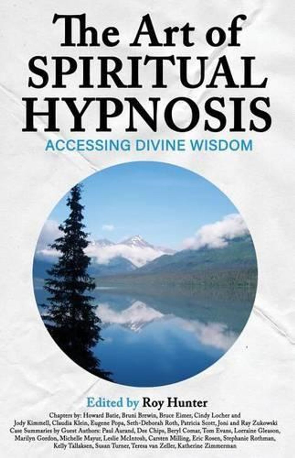 The Art of Spiritual Hypnosis by Roy Hunter, Paperback, 9781613431122 ...