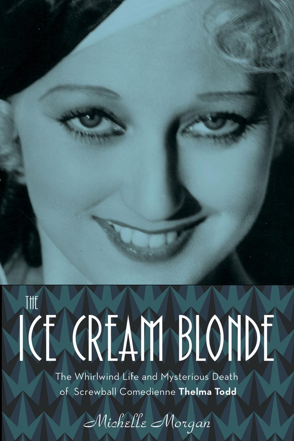 The Ice Cream Blonde, 9781613730386