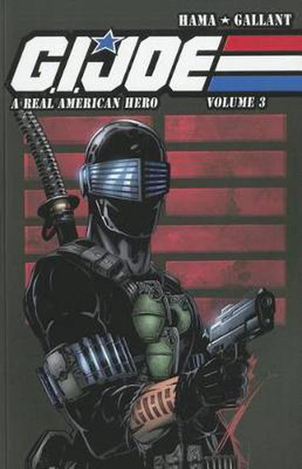 Gi Joe A Real American Hero By S L Gallant Paperback 9781613771051