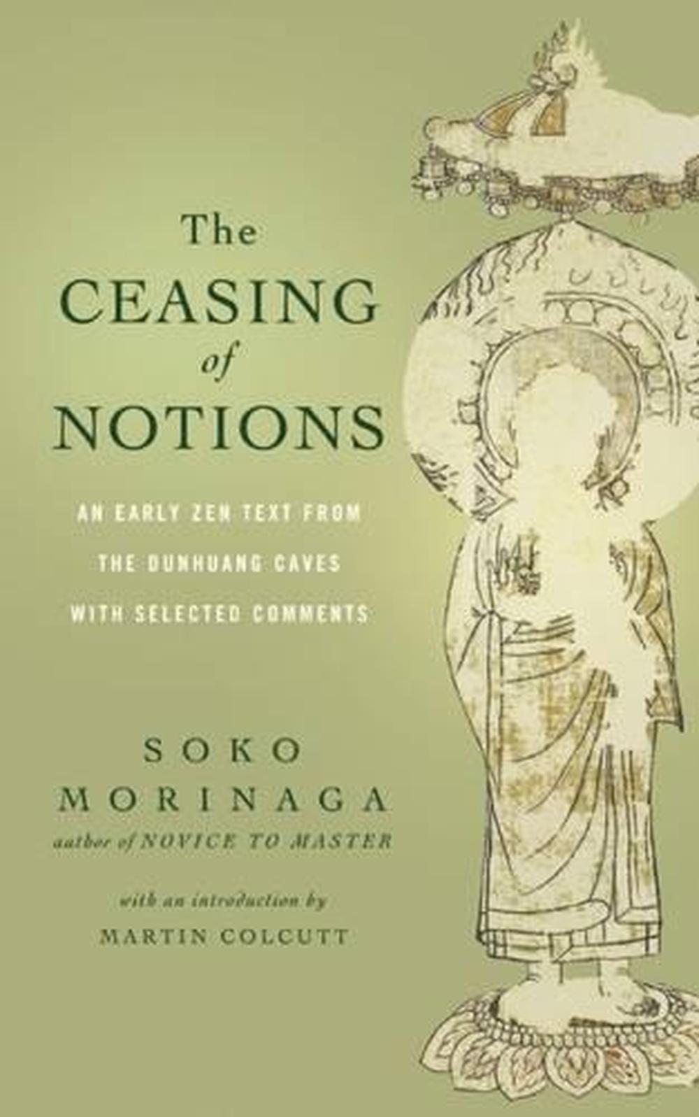 The Ceasing of Notions, 9781614290414
