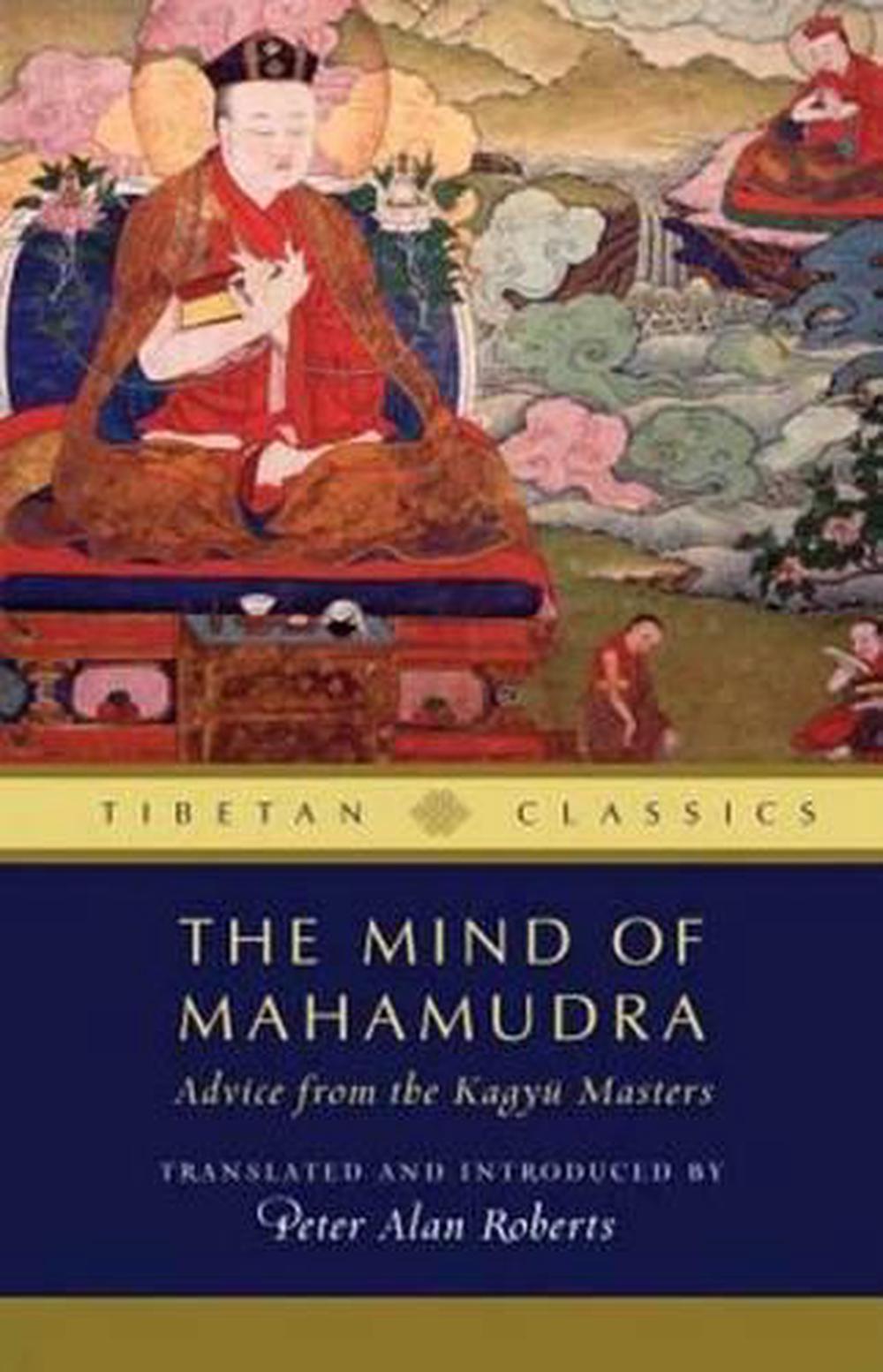 The Mind of Mahamudra, 9781614291954