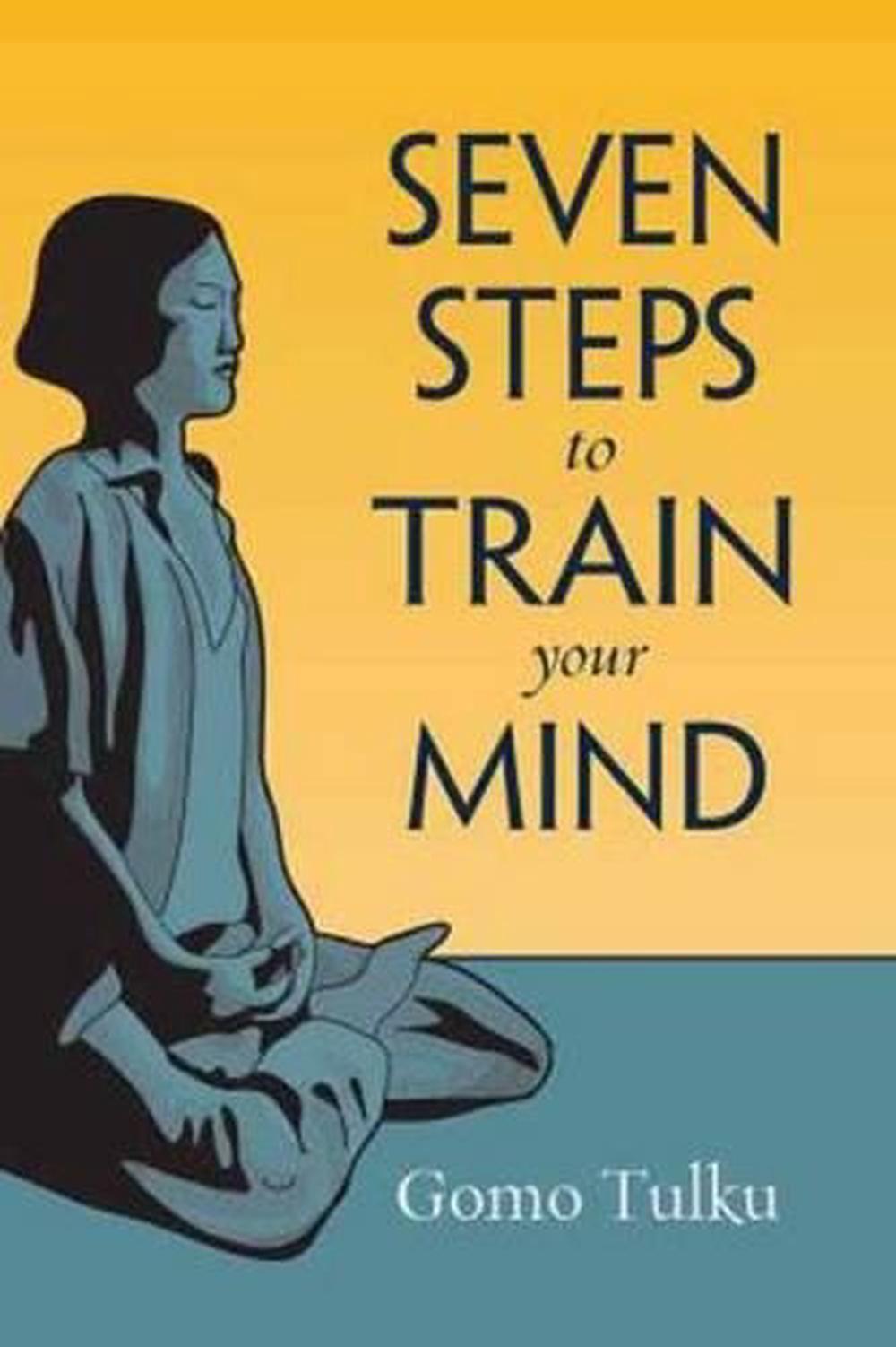 Seven Steps to Train Your Mind, 9781614292265