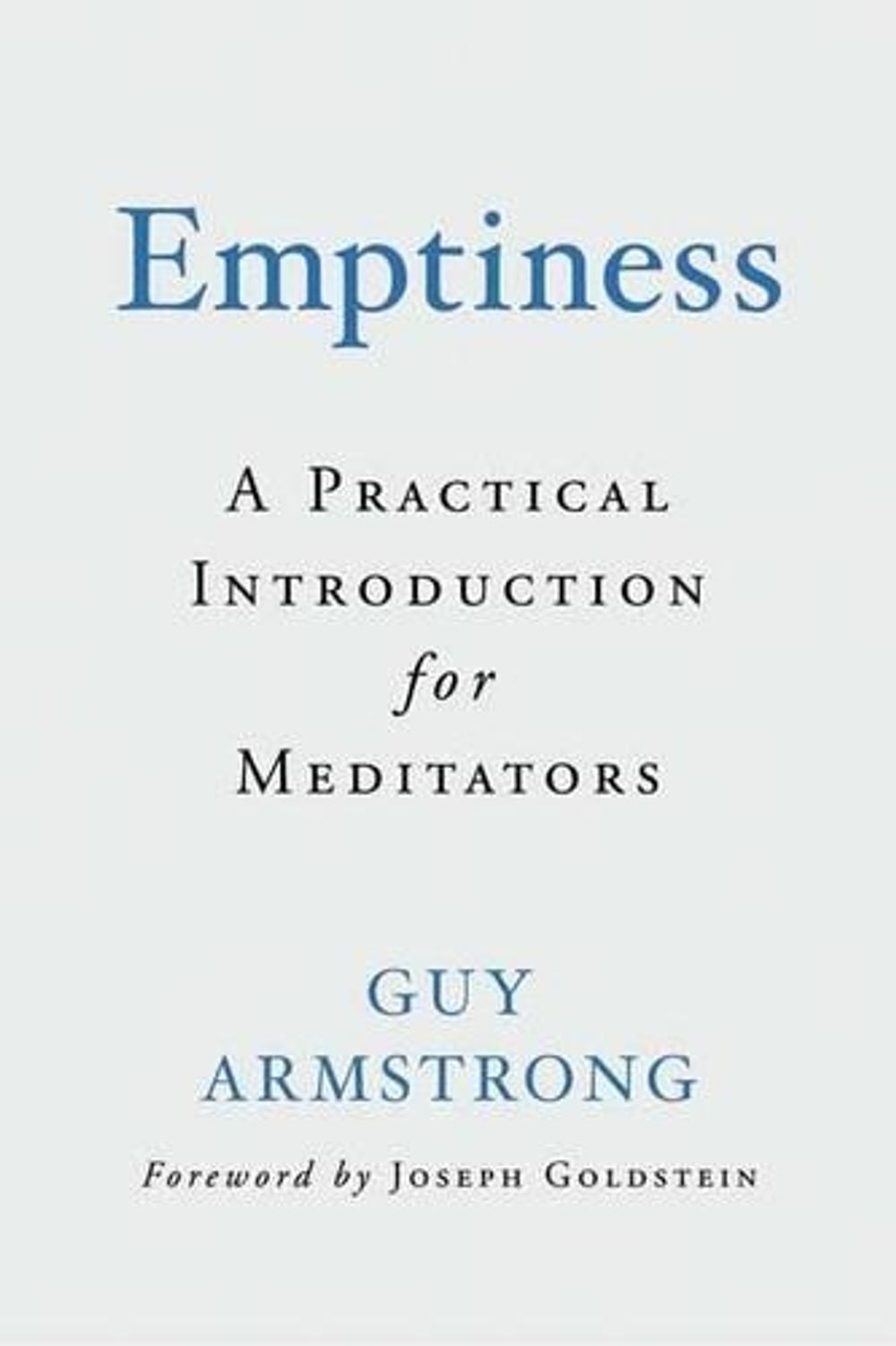 Emptiness by Guy Armstrong - ISBN: 9781614293637