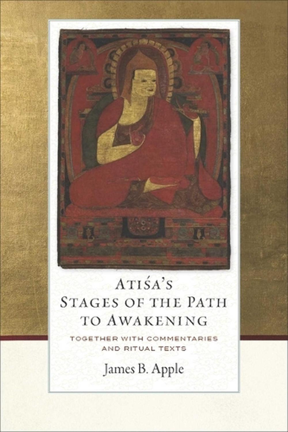 Atisa's Stages of the Path to Awakening, 9781614298441