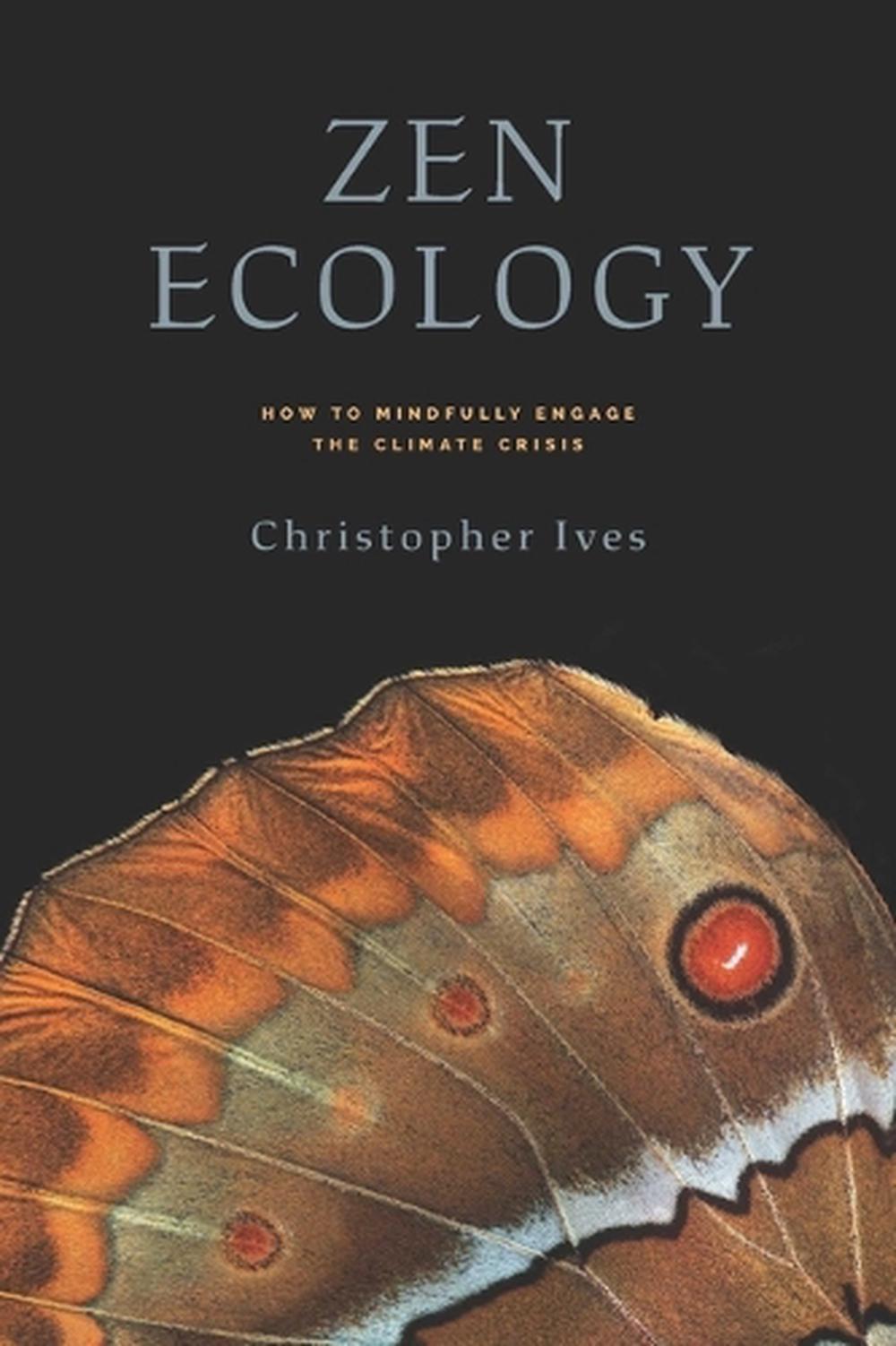 Zen Ecology, 9781614299547