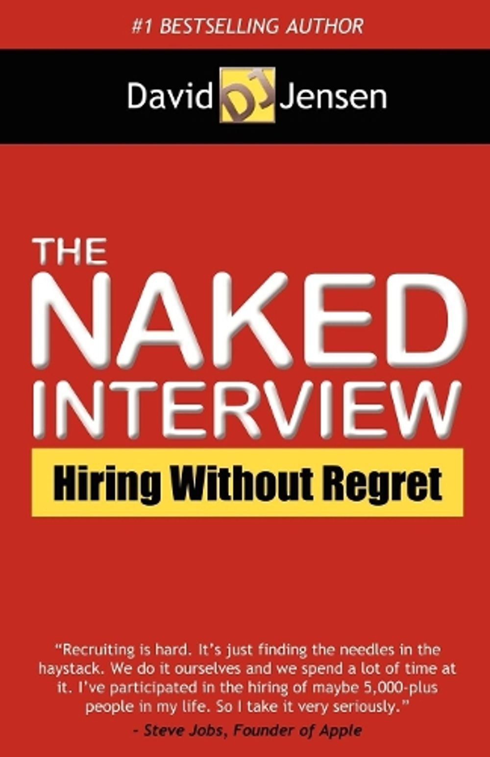 The Naked Interview by David Jensen - ISBN: 9781614485957