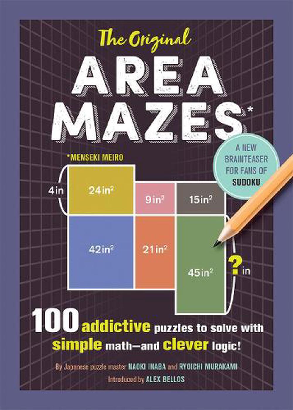 The Original Area Mazes 100 Addictive Puzzles to Solve with Simple