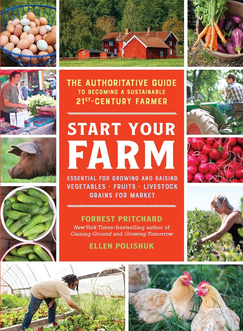 Start Your Farm by Forrest Pritchard - ISBN: 9781615194896