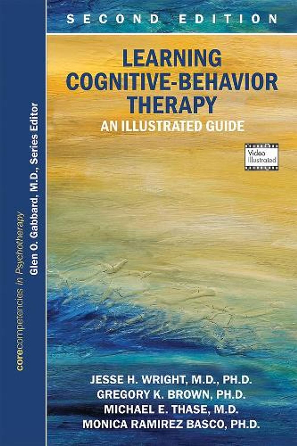 Learning Cognitive-Behavior Therapy: An Illustrated Guide – Gently Used, Great Condition For Students & Clinicians