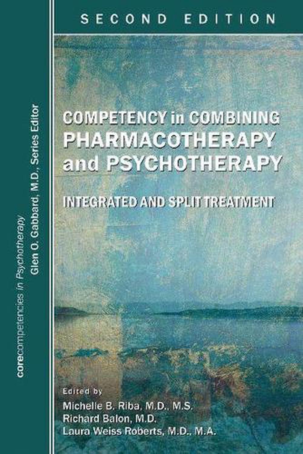 Competency in Combining Pharmacotherapy and Psychotherapy, 9781615370665